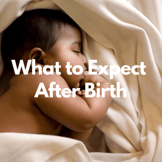 What to expect after birth
